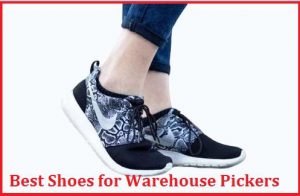 best shoes for warehouse pickers