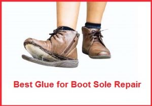 best glue for boot sole repair